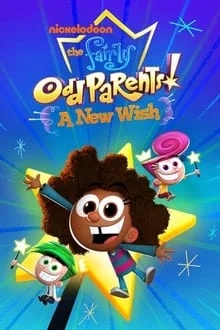 Fairly Oddparents: A New Wish