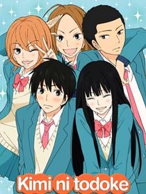 Kimi ni Todoke : From Me to You