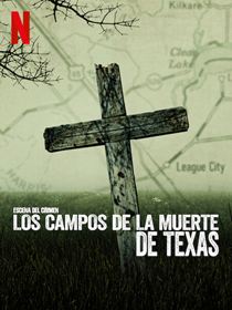 Scène de crime : Les champs macabres du Texas